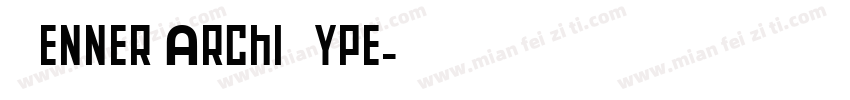 Renner ArchiType字体转换